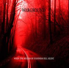 Warground : When the Sounds of Happiness Fell Silent